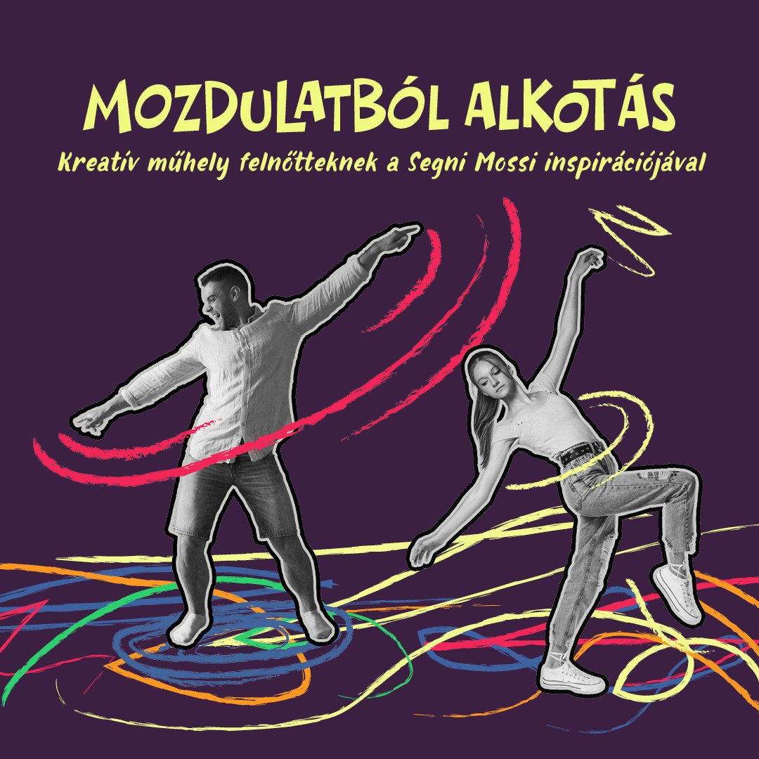 Mozdulatból alkotás – kreatív műhely a Segni Mossi inspirációjával kép
